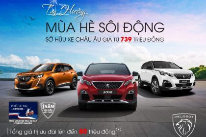 BÃO KHUYẾN MÃI HÈ ĐẾN 80 TRIỆU ĐỒNG TỪ PEUGEOT